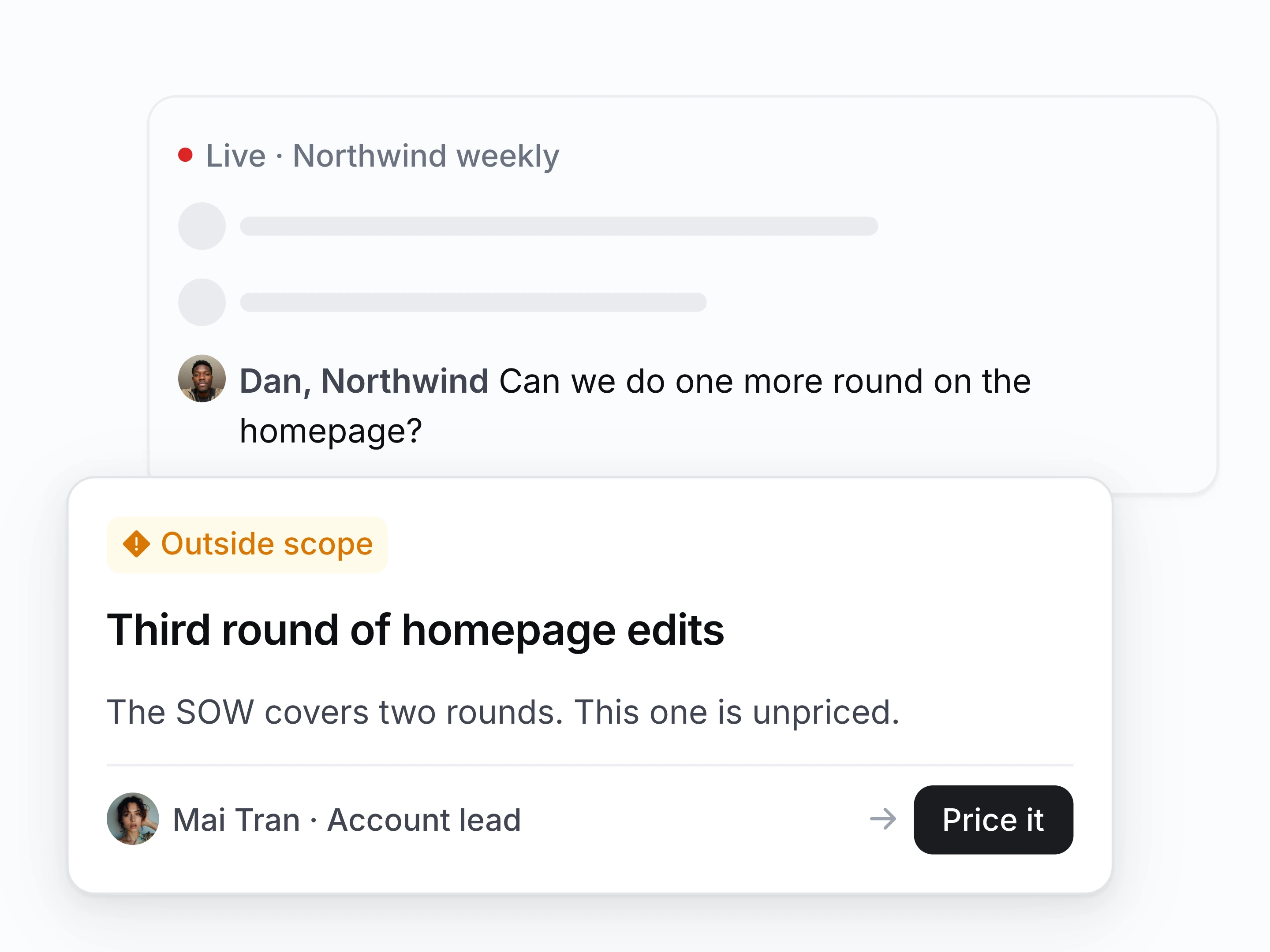 Scope creep caught on the call